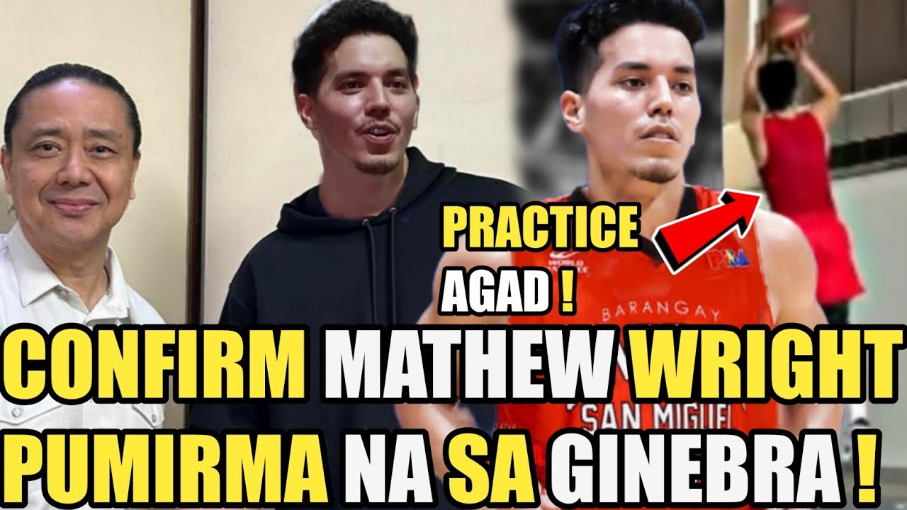 GINEBRA CONFIRM MATHEW WRIGHT PUMIRMA NA SA GINEBRA | NASA PRACTICE AGAD | IMPORT COUSINS !