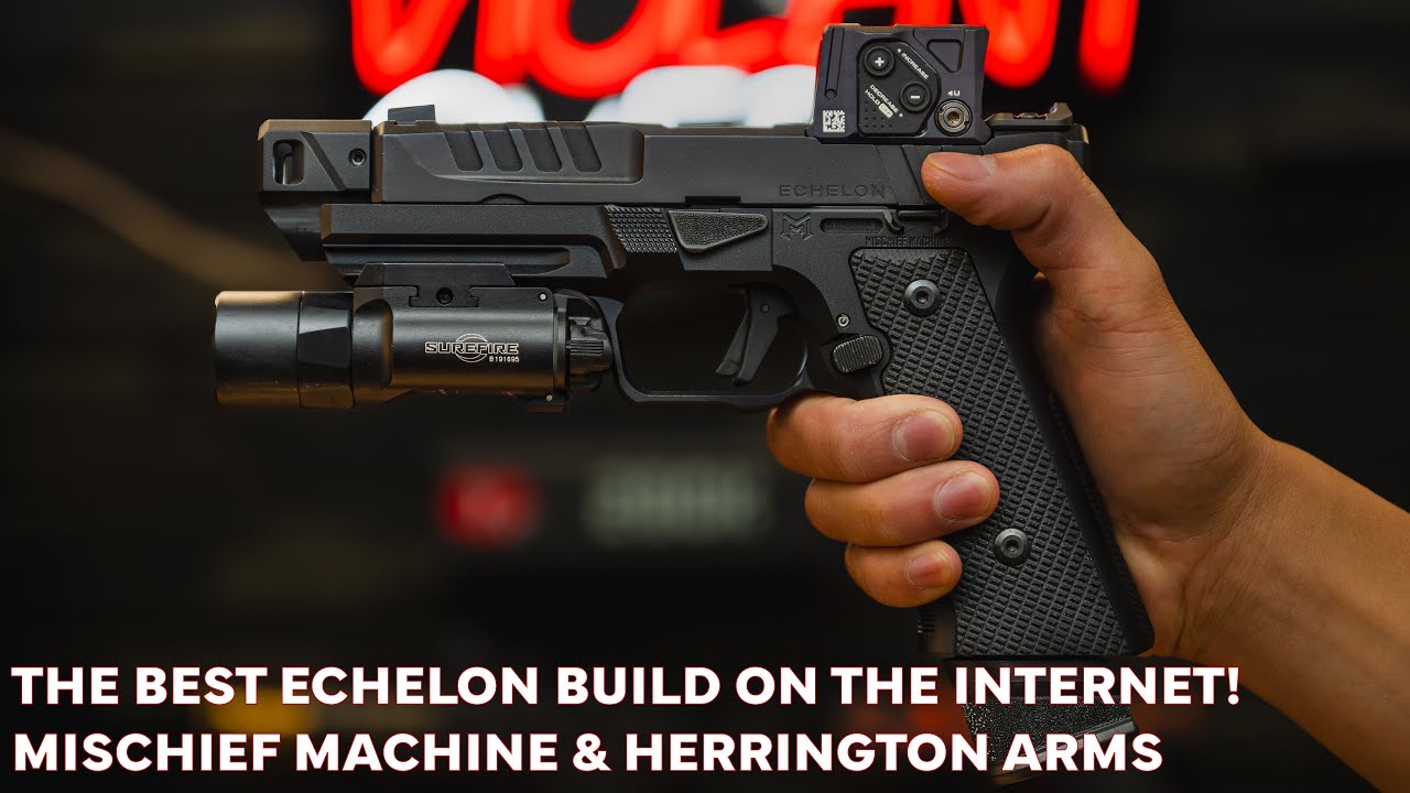 Лучшая сборка Echelon в интернете! | Mischief Machine и Herrington Arms