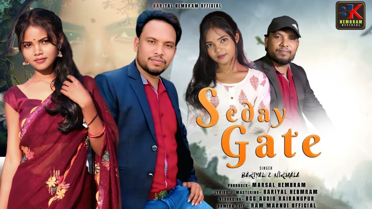 SEDAY GATE || SANTALI STUDIO VERSION 2025 || BARIYAL & NIRMALA || BARIAL HEMBRAM OFFICIAL