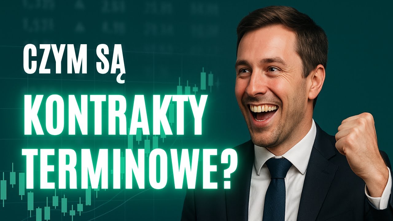 Czym są kontrakty terminowe? | Jak działają futures i dlaczego są ryzykowne