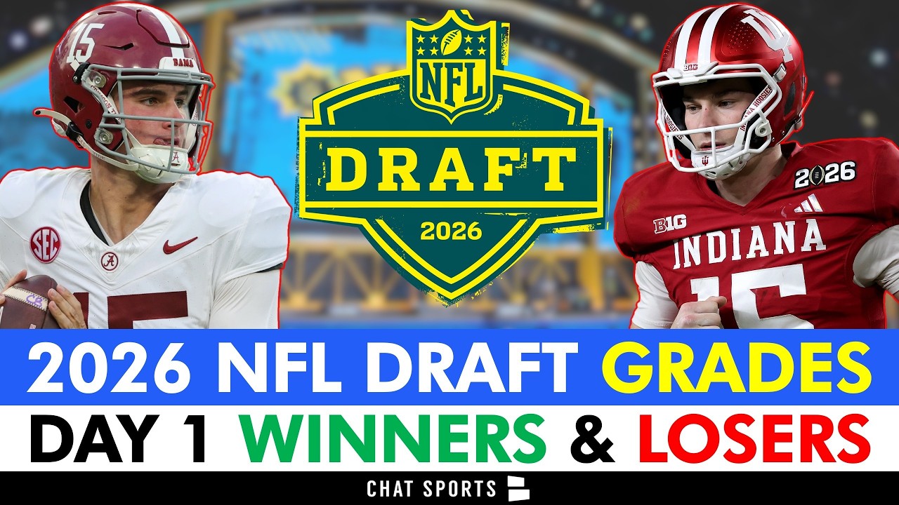 2026 NFL Draft Grades: Biggest Winners & Losers From The 1st Round