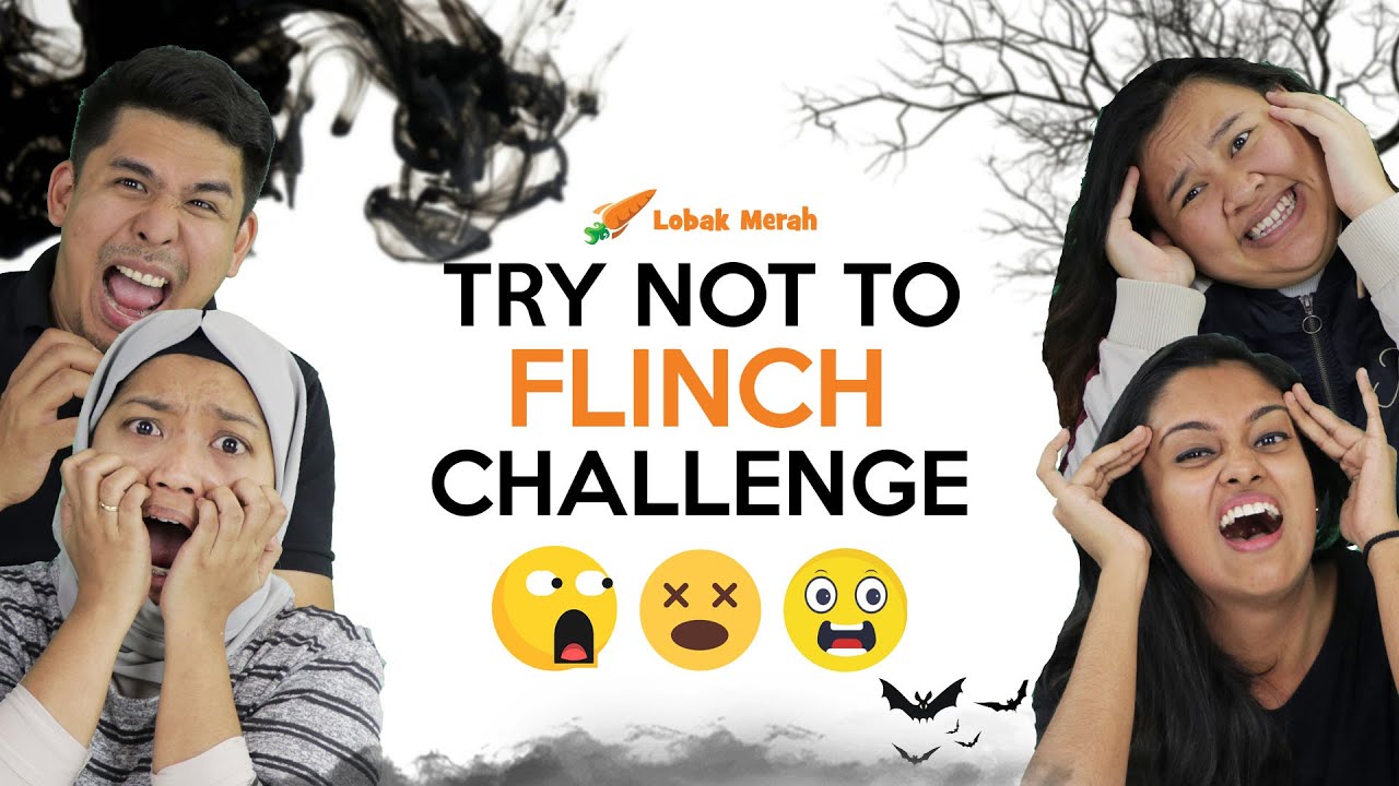 Lobak Merah Try Not To Flinch Challenge!