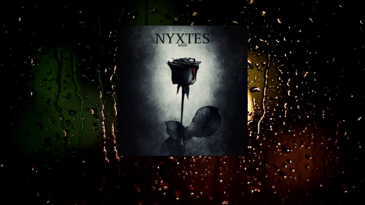 Bosser - Nyxtes | Official Audio
