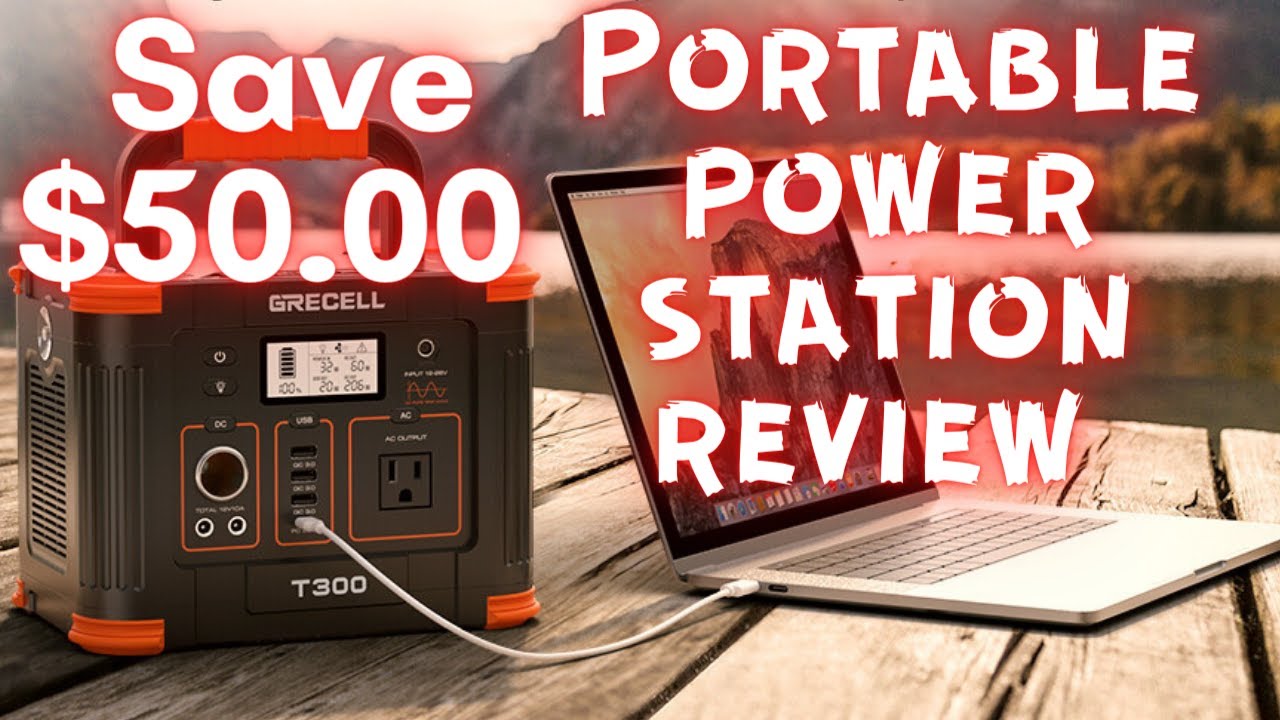 Portable power station reviews 2022: The Grecell T300