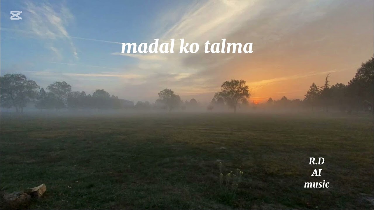 Madal ko talma/R.D AI music