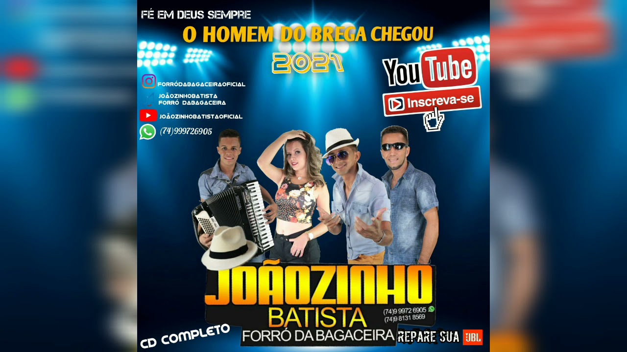 JOÃOZINHO BATISTA - FORRÓ DA BAGACEIRA 2021 (O homem do Brega chegou).