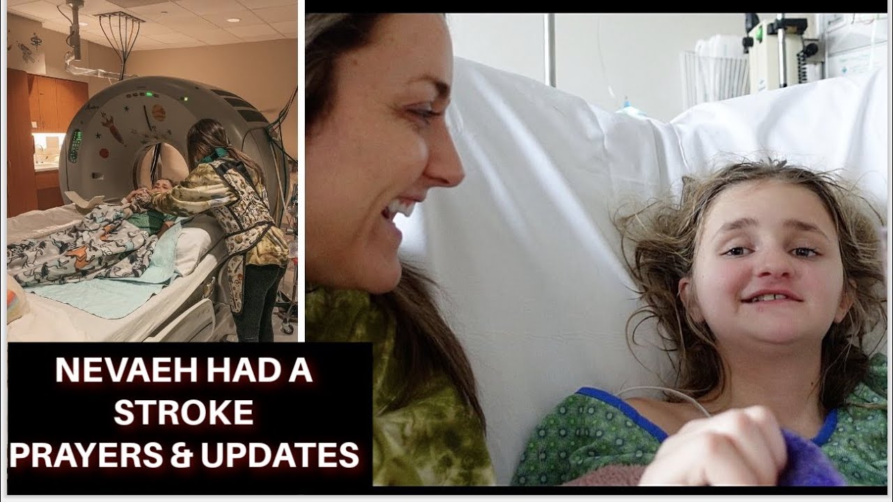 PRAYERS NEVAEH HAD A STROKE | 10 YEARS OLD | WHAT HAPPENED