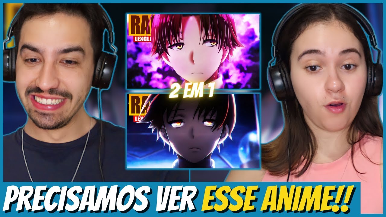 Reagimos ao Rap do Ayanokoji (TIPO MANIPULADOR) e ♪ Ayanokoji (FRIO E CALCULISTA) | Lex Clash