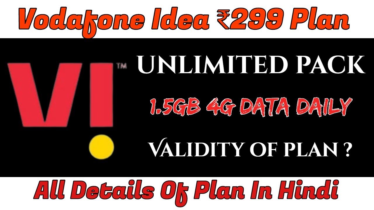 Vi 299 Plan Details 2022 | Vi 299 Prepaid Plan in Hindi