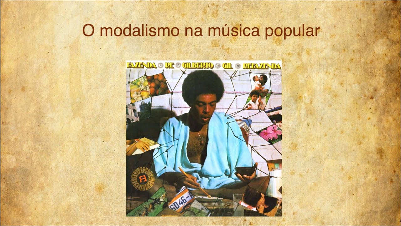 HARMONIA MODAL: o Modalismo da Idade Média aos dias de hoje