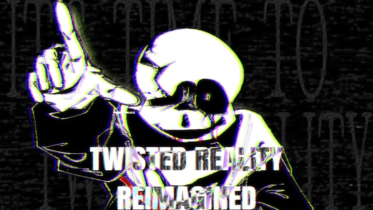 TWISTED REALITY:REIMAGINED【ANIMATION】