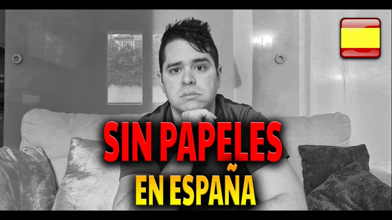 Así es mi EXPERIENCIA de vivir SIN PAPELES en ESPAÑA