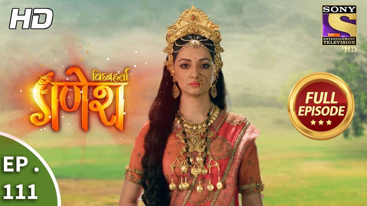 Vighnaharta Ganesh - Ep 111 - Full Episode  - 25th January, 2018