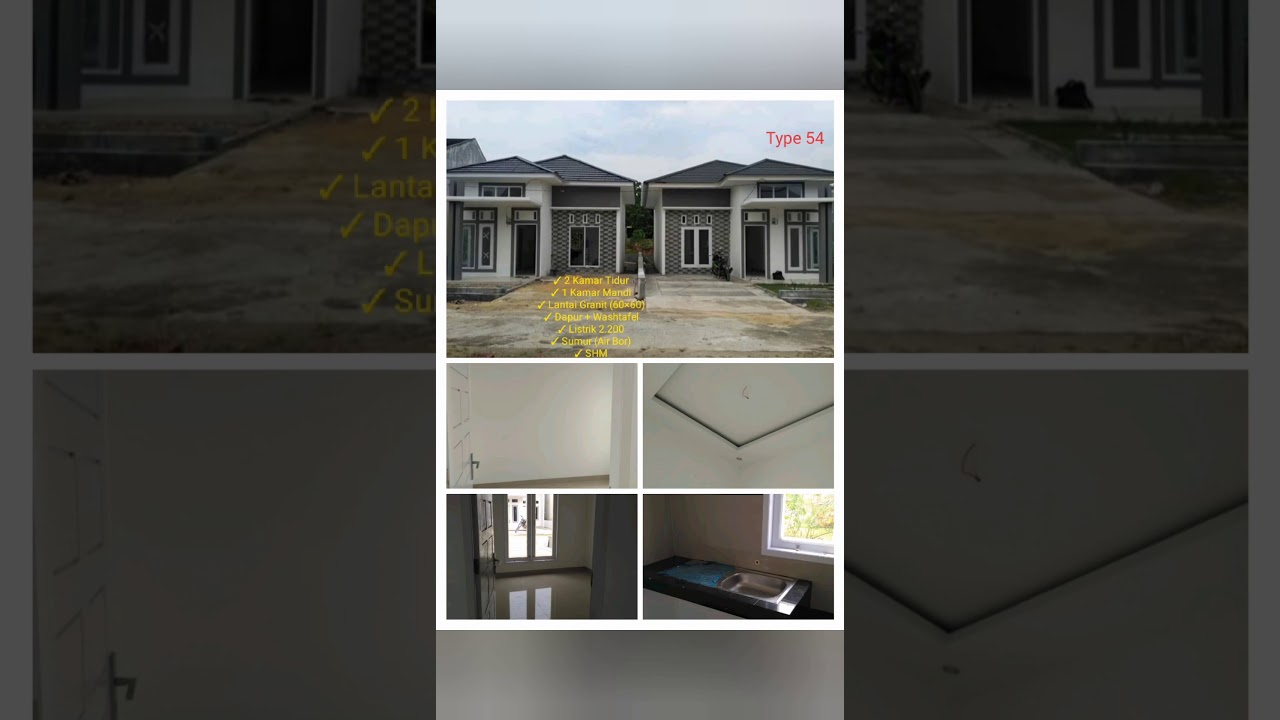 Type 54/180 = Rp 335 jt (cash) kota Pekanbaru - Riau