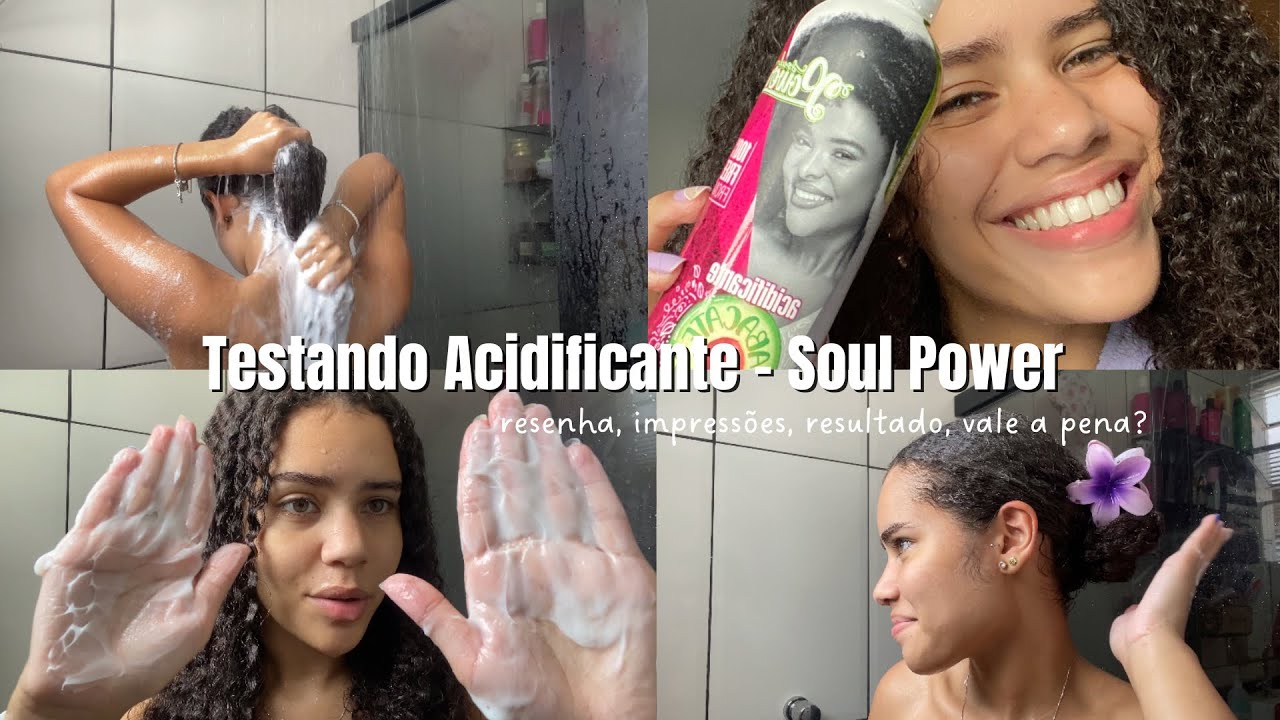 TESTANDO ACIDIFICANTE - SOUL POWER | resenha completa