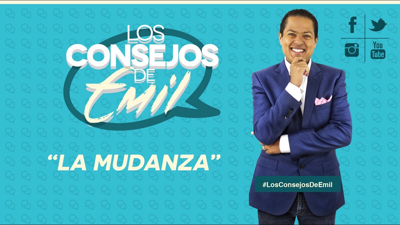 ¿Cómo hacer una buena mudanza? #LosConsejosdeEmil