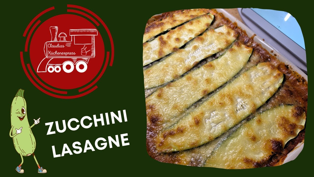 👍🏼 Low Carb - ZUCCHINI - LASAGNE 🥰