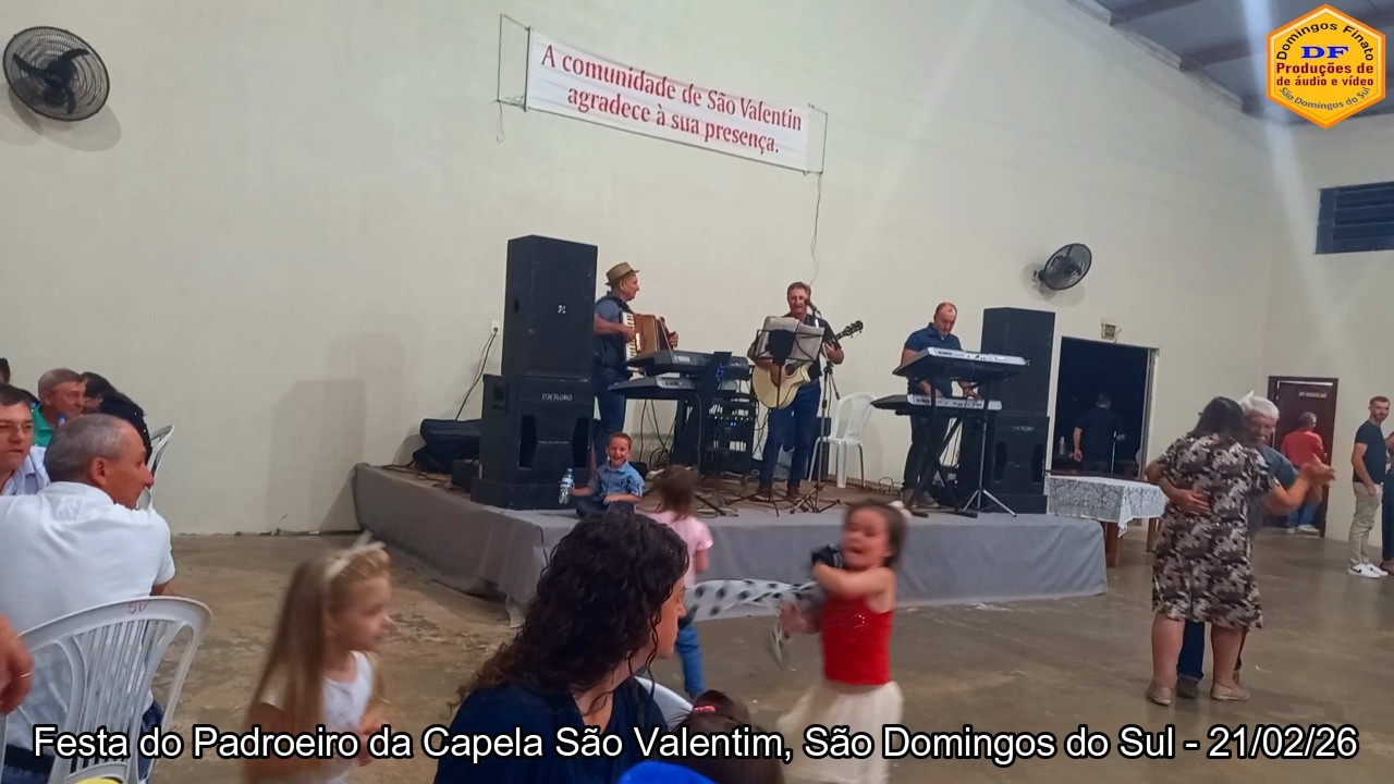 Festa do Padroeiro da Capela São Velentim, Paróquia São Domingos -  - parte social - 21-02-26