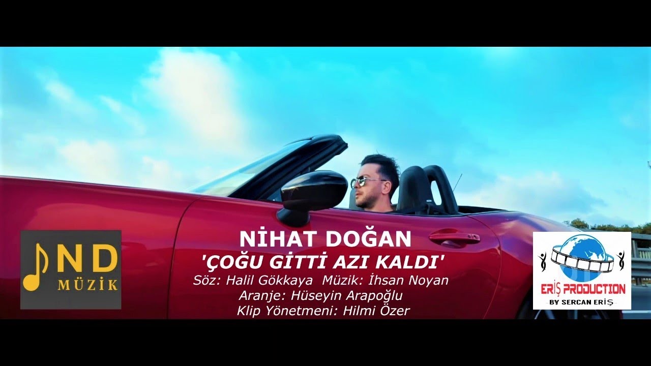 Nihat Doğan - Çoğu Gitti Azı Kaldı (Official Video)