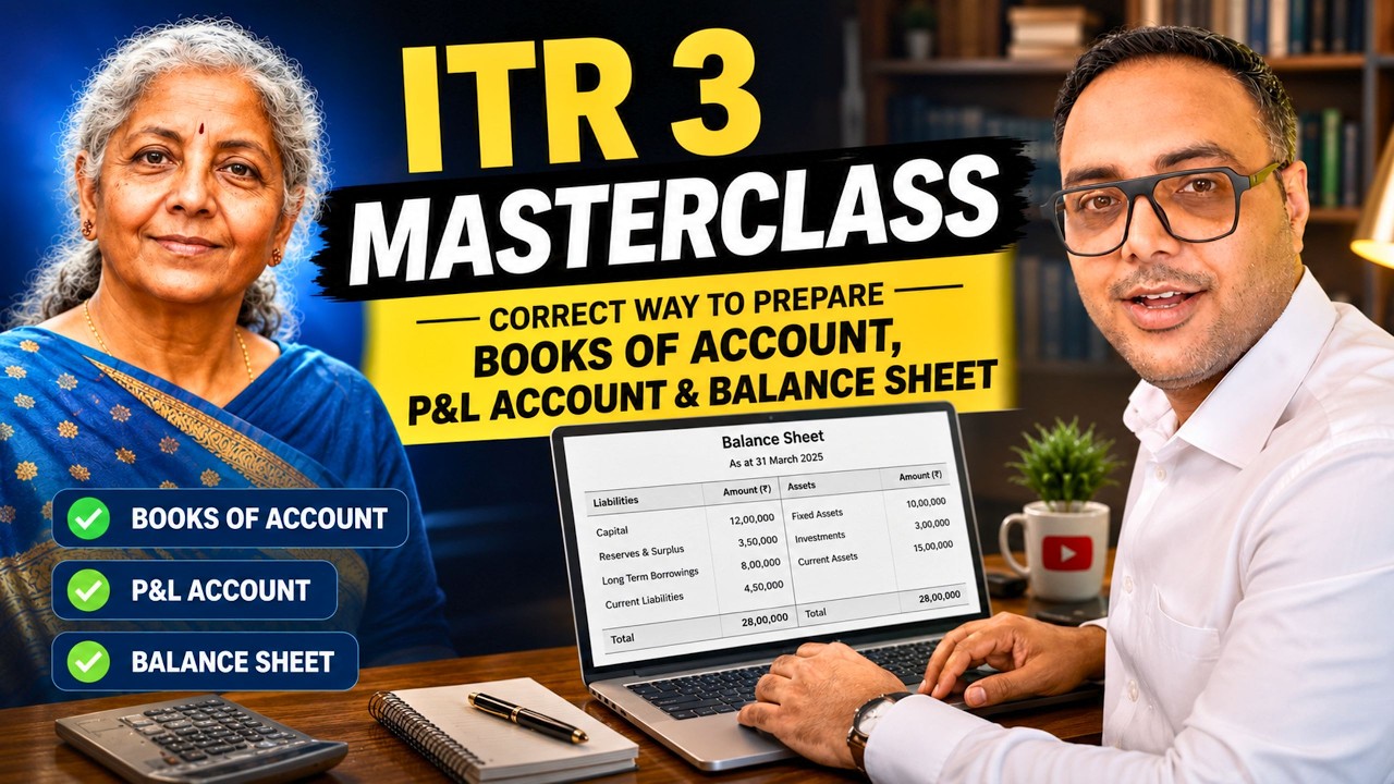 ITR 3 Filing AY 2026-27 | Complete Step-by-Step Filing for F&O Traders Balance Sheet for ITR 3