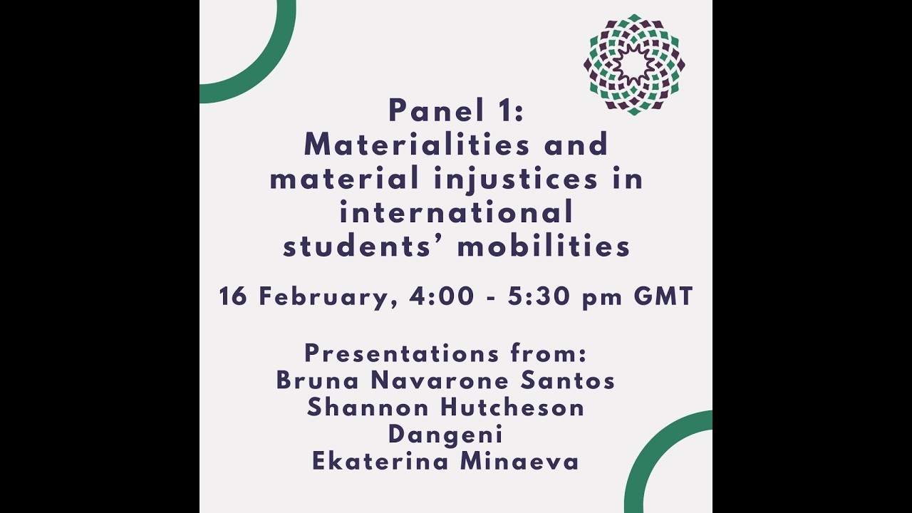 RIS Panel: Materialities and Material Injustices in International Students' Mobilities