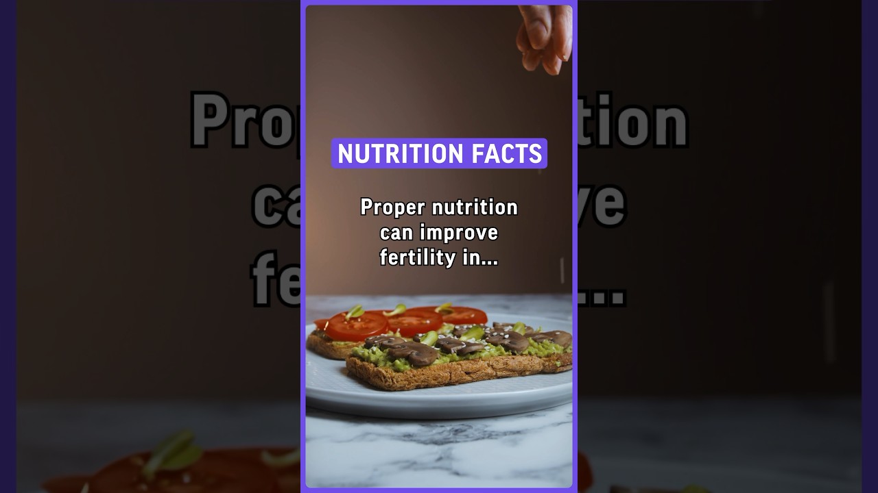 Proper nutrition can improve fertility in both men and women. #nutrition #facts #healthy