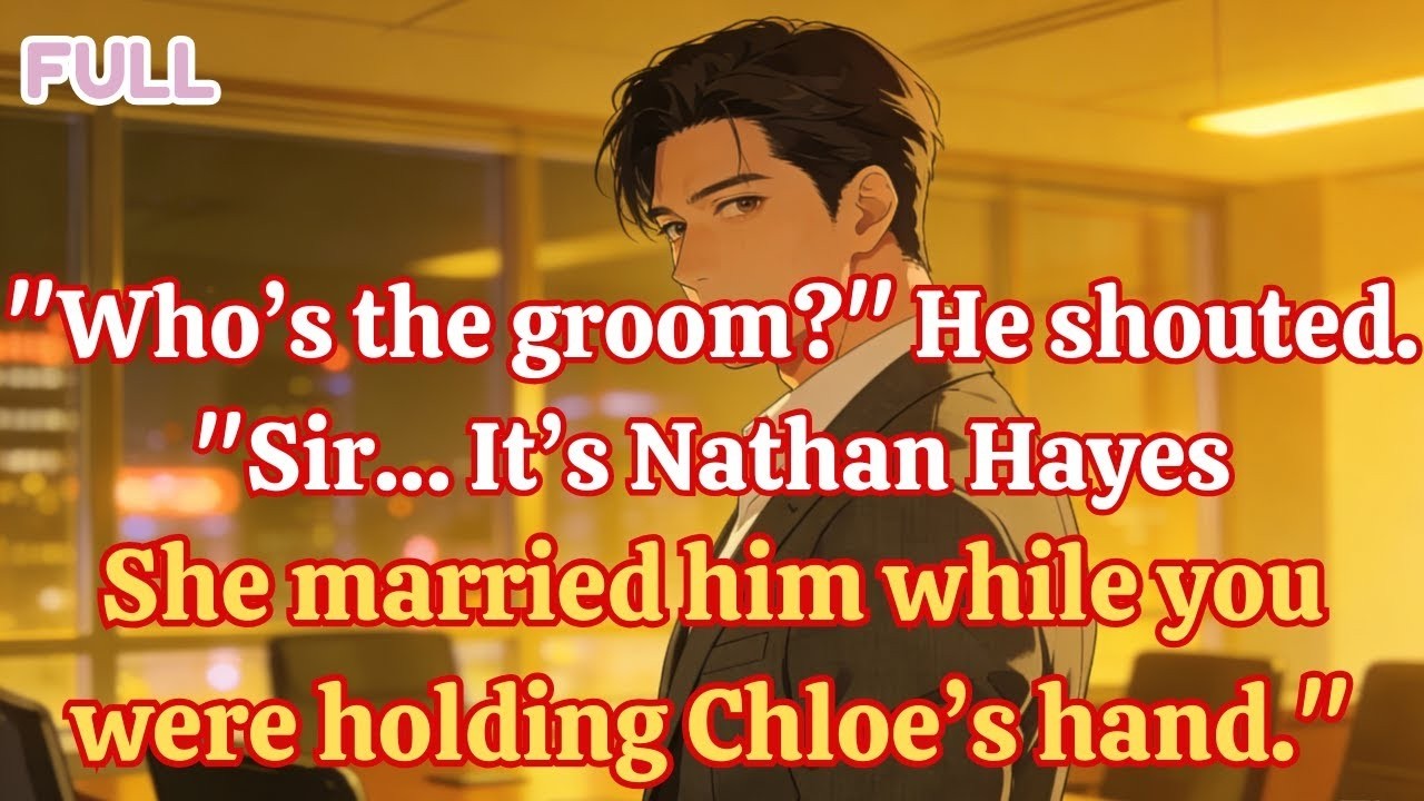 Who’s the groom He shouted  Sir… It’s Nathan Hayes  She married him while you held Chloe’s hand