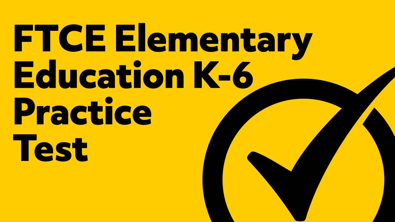 FTCE Elementary Education K-6 Language Arts & Science Study Guide