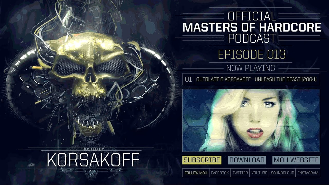 Official Masters of Hardcore Podcast 013 by Korsakoff