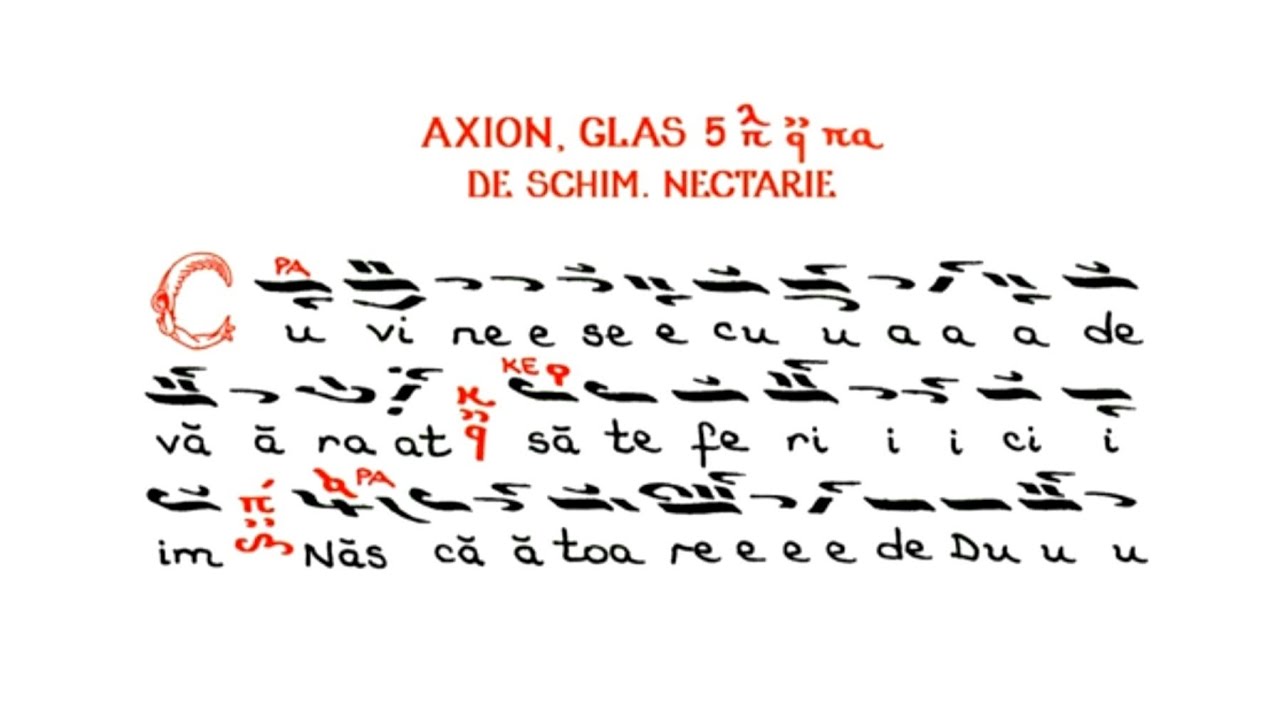 Axion, Gl.5, de Schim. Nectarie Protopsaltul