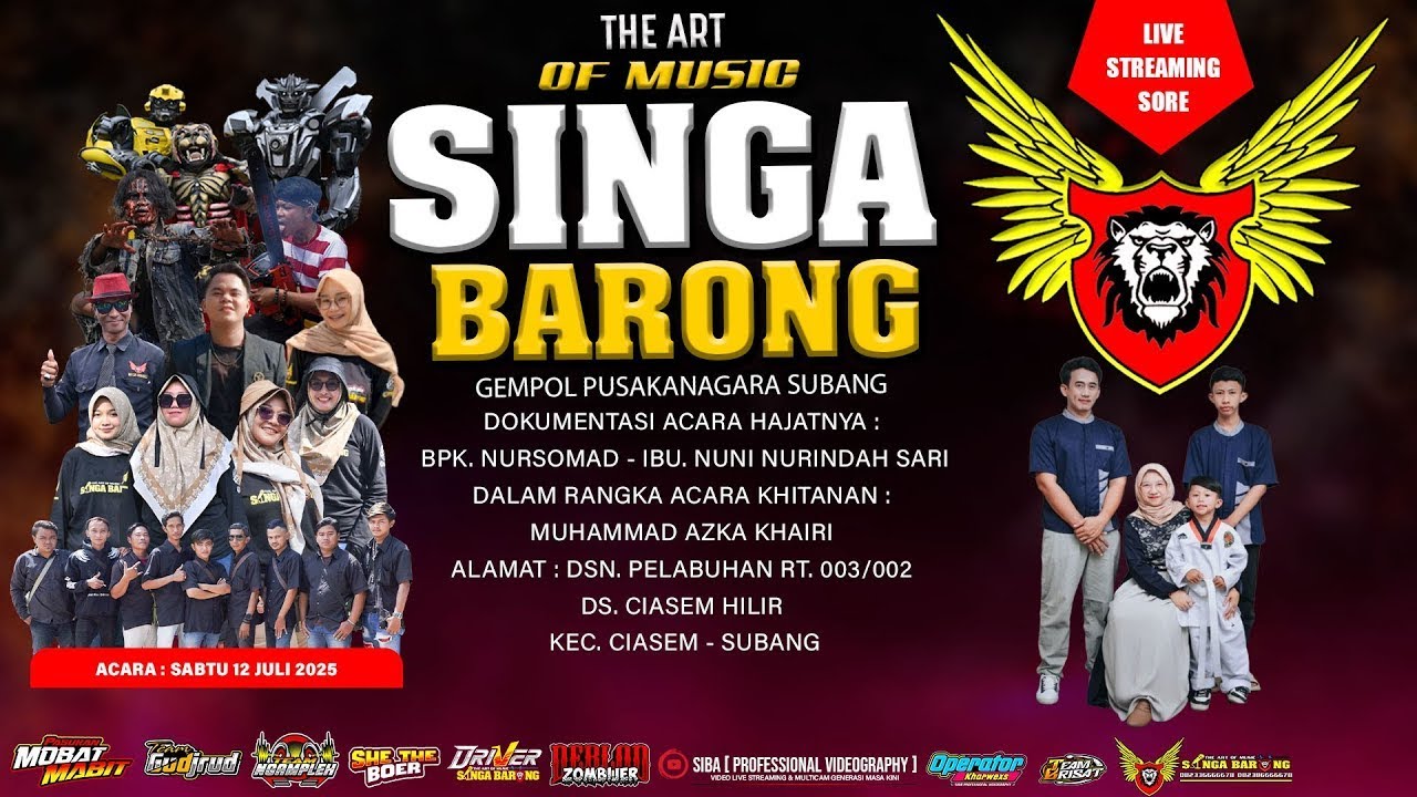 SINGA BARONG || KAMBUH VOC. UMMY NABILLA || 12 JULI 2025 || CIASEM HILIR - CIASEM