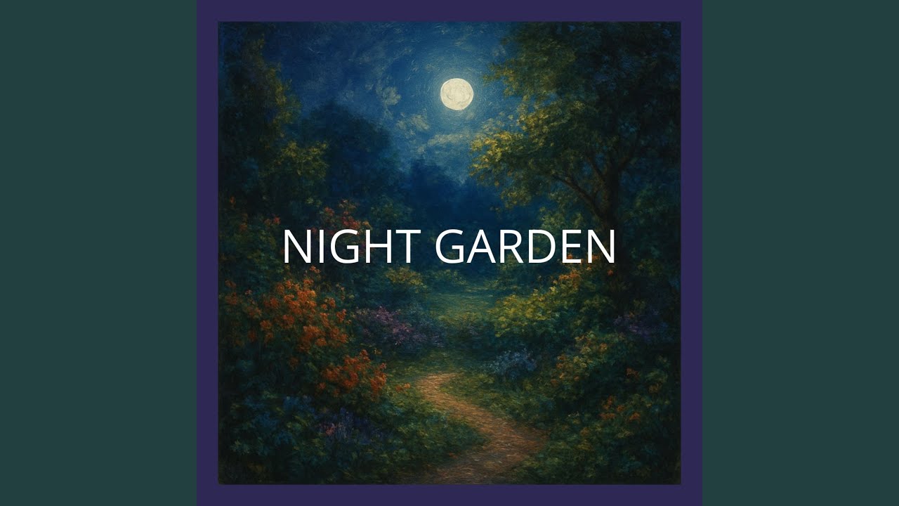 Night Garden