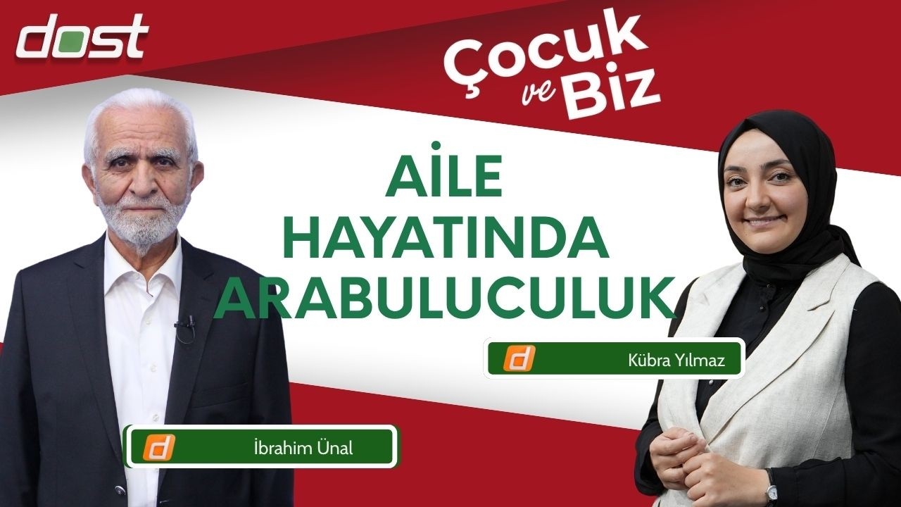 ÇOCUK VE BİZ  20260209 AİLE HAYATINDA ARABULUCULUK  KÜBRA YILMAZ