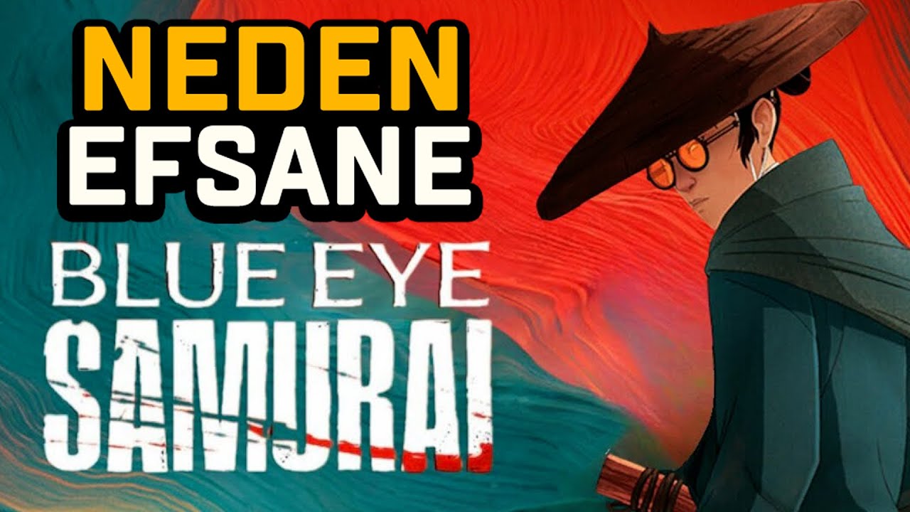 Blue Eye Samurai | Neden Efsane?