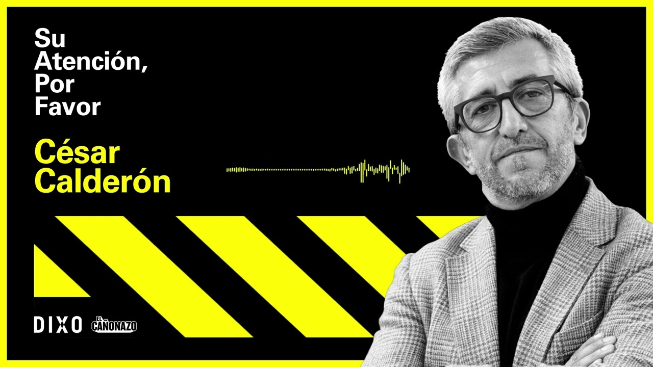 César Calderón - El papel que juega la política en el contexto de la economía de la atención