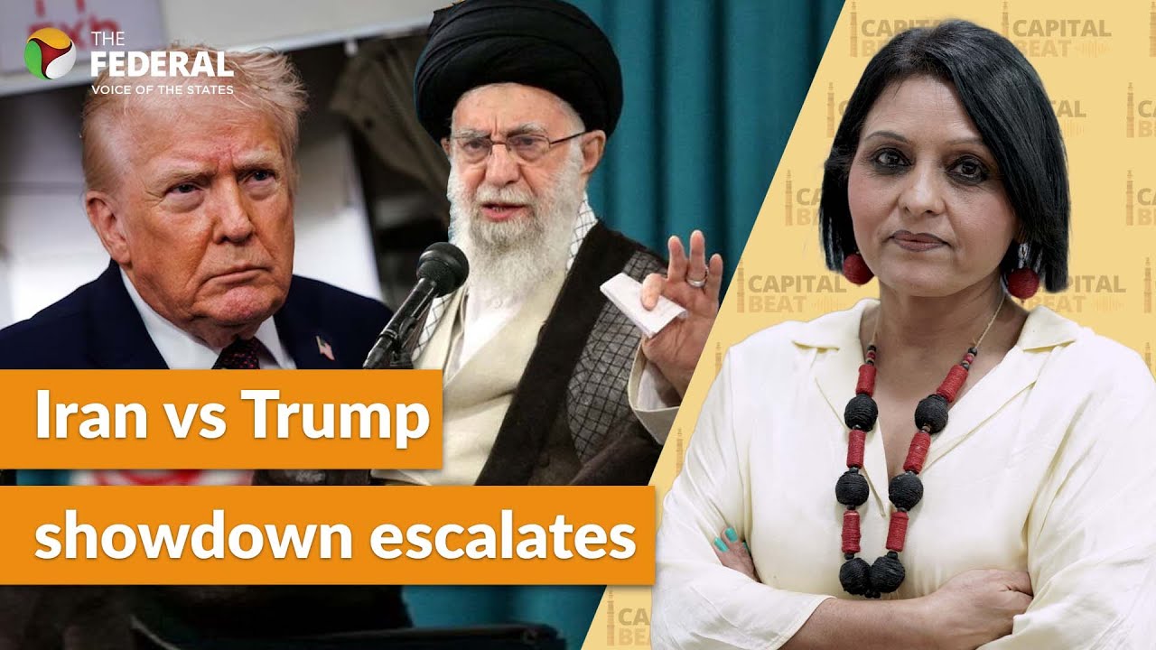 Live | Trump threatens: ‘We will wipe Iran off the face of this earth’ | Capital Beat | The Federal