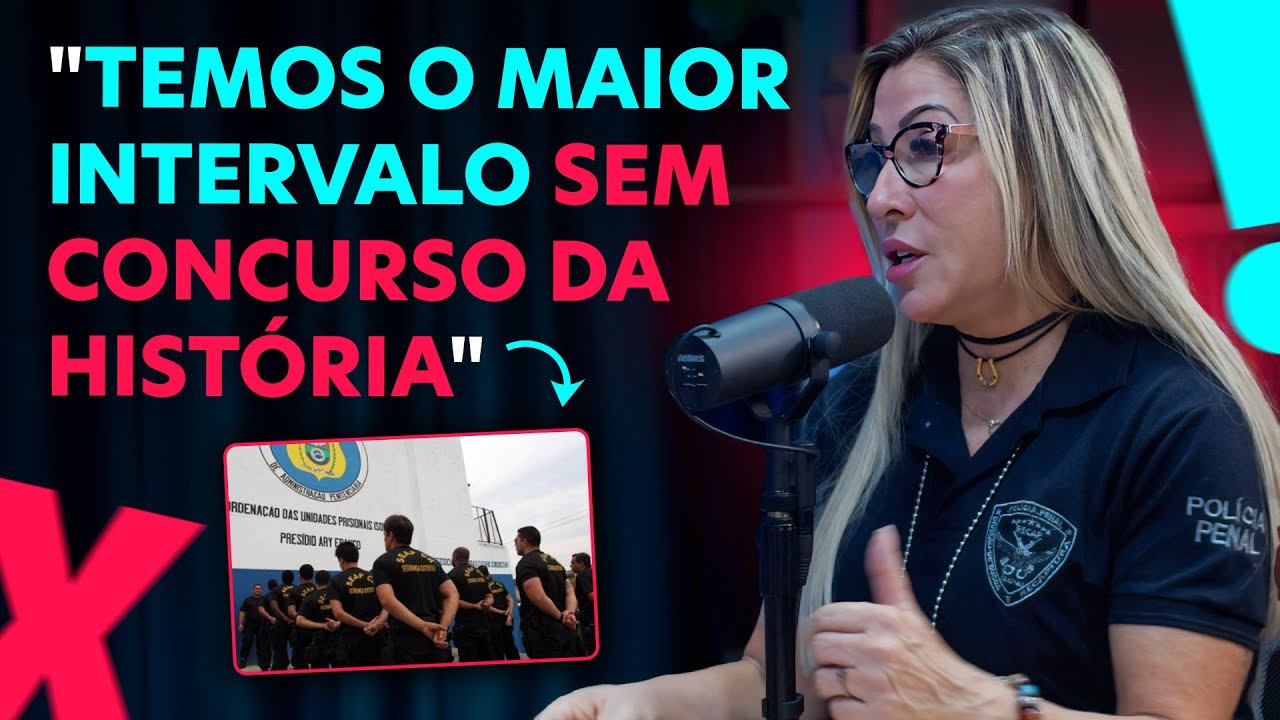 SECRETÁRIA DE ESTADO DE ADMINISTRAÇÃO PENITENCIÁRIA COMENTA SOBRE O CONCURSO EM ANDAMENTO