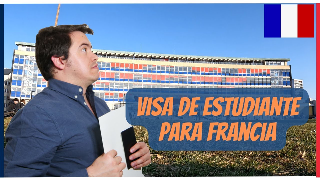 Visa de estudiante para Francia con entrevista