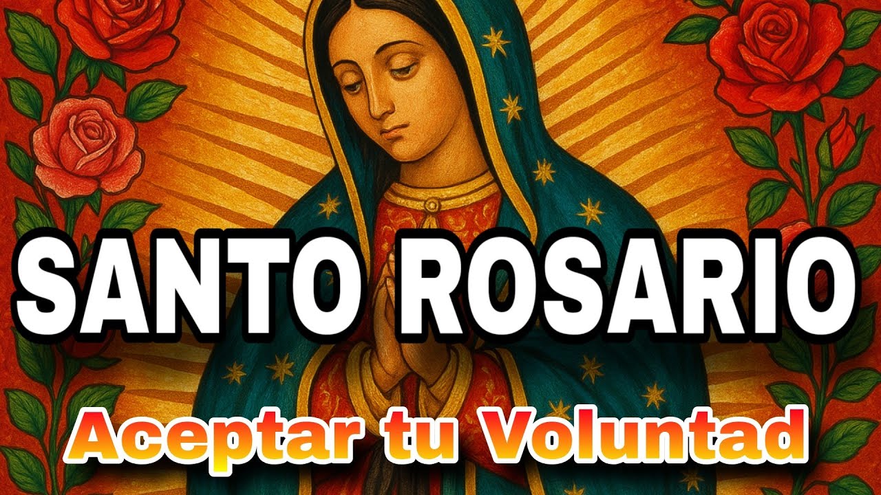 ROSARIO PARA ACEPTAR TU VOLUNTAD