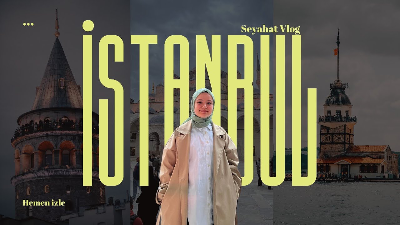 İstanbul Anılarım/Nihayet Bu Videoyu Paylaşıyorum!