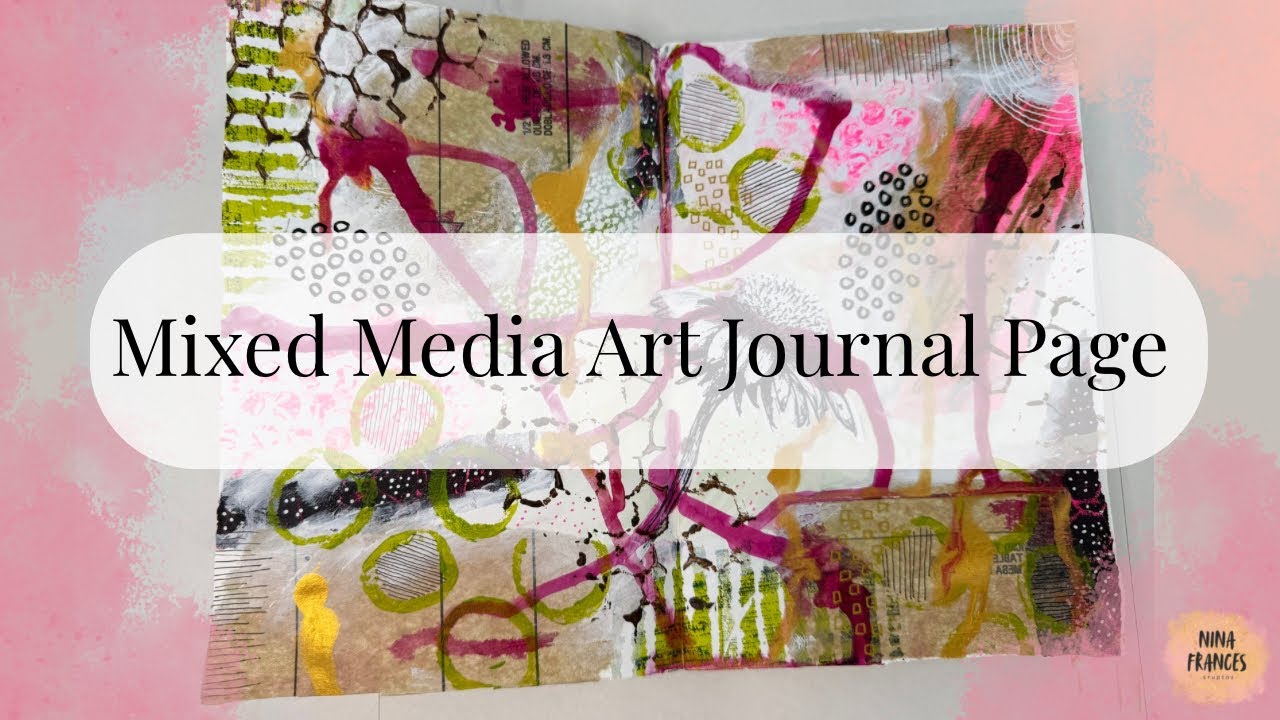 Relaxing Mixed Media Art Journal Entry - An Hour To Myself 