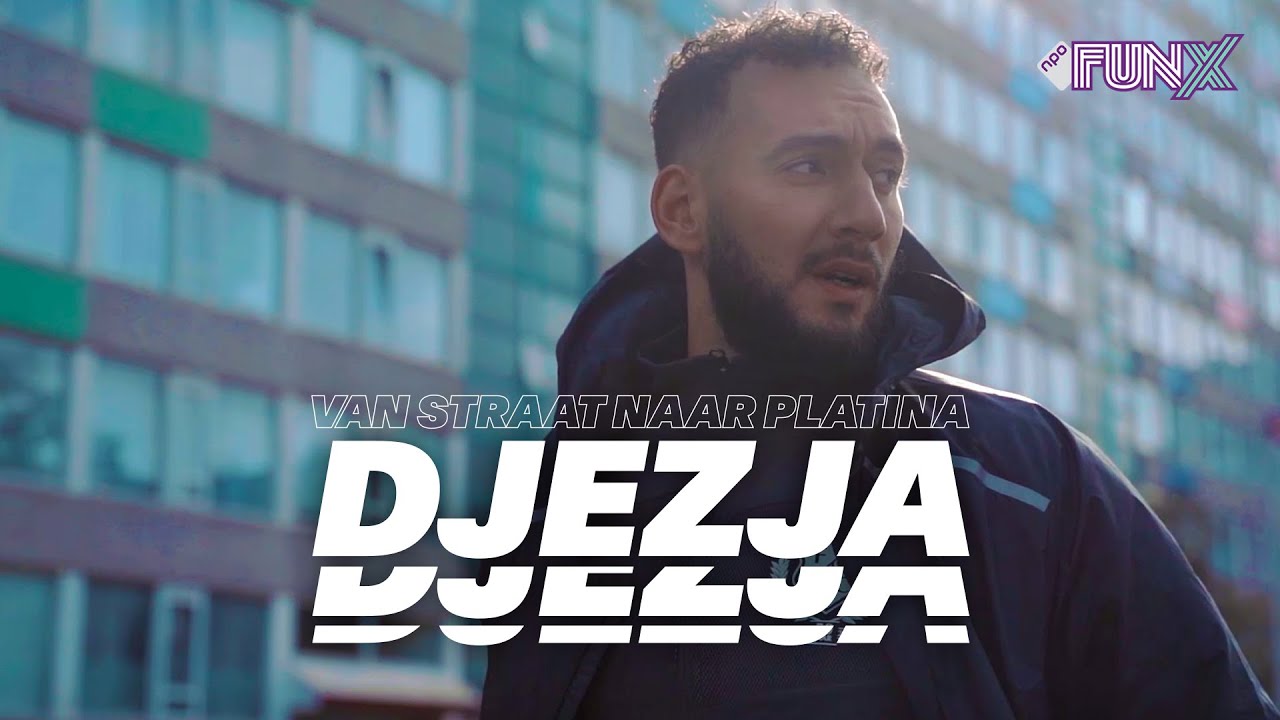 DJEZJA | Van Straat naar Platina | Afl. 5