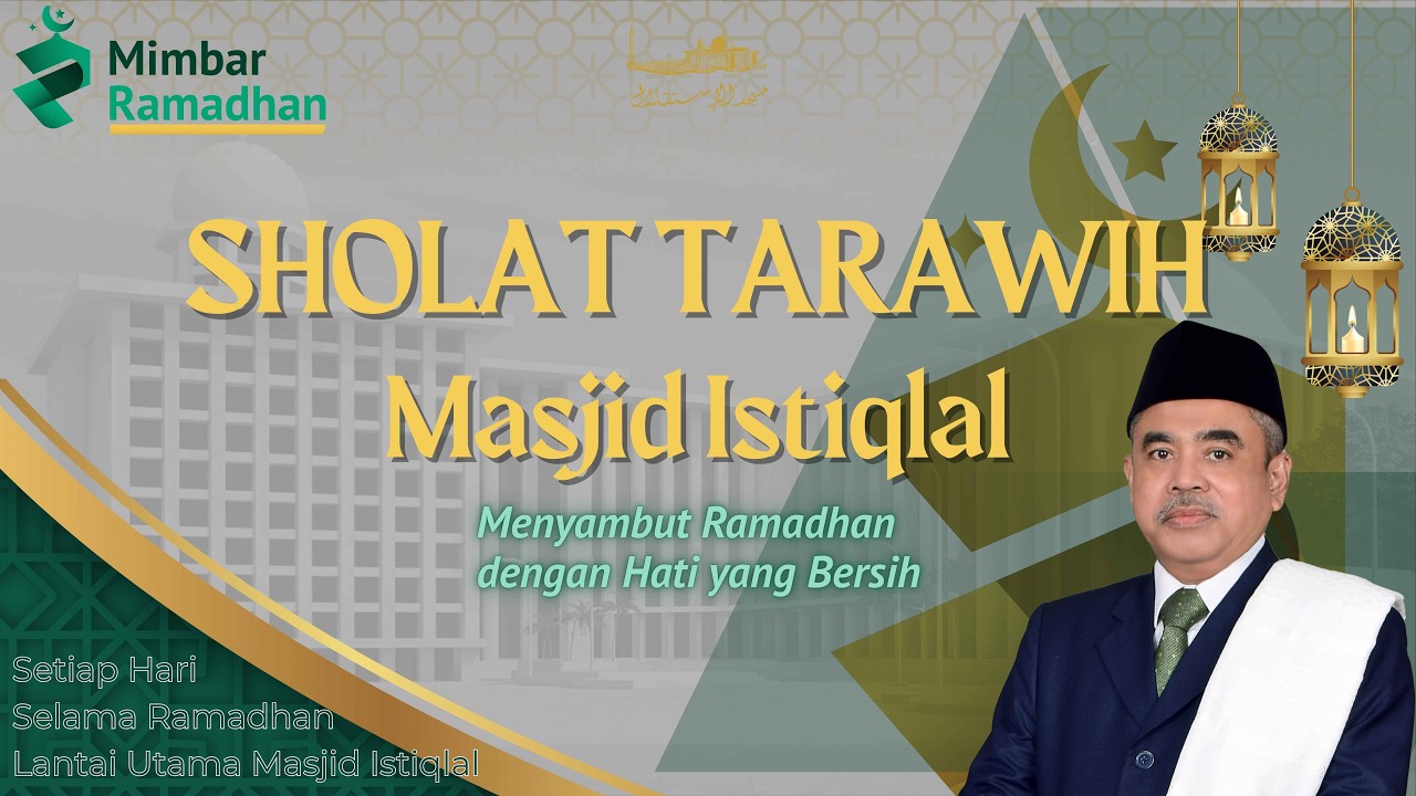 Sholat Tarawih 7 Ramadhan 1447 H _ Masjid Istiqlal  || 24.02.26