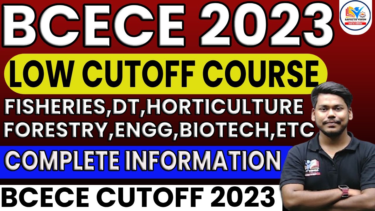 BCECE 2023 LOW CUTOFF COURSE || BCECE COUNSELLING 2023  || BCECE PCB/PCM/PCMB || BCECE 2023