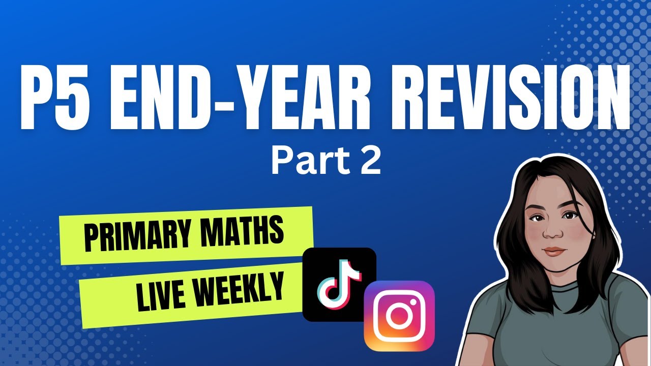 P5 End-Year Revision Pt 2 | PSLE Maths Series | MasterMaths Weekly Live Tutorial