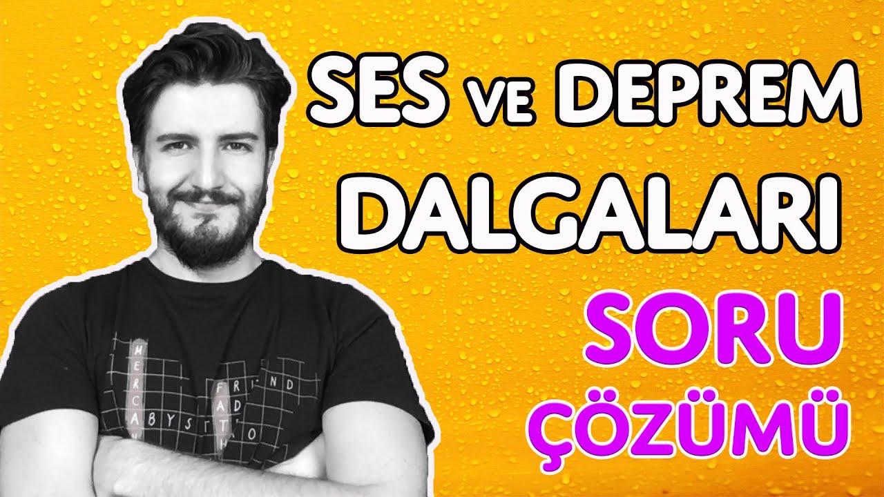 Soru Çözümü | Ses ve Deprem Dalgaları | PDF