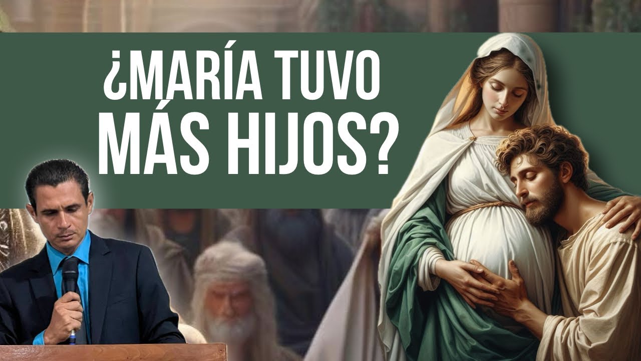 🔴 ¿TUVO MÁS HIJOS MARÍA?