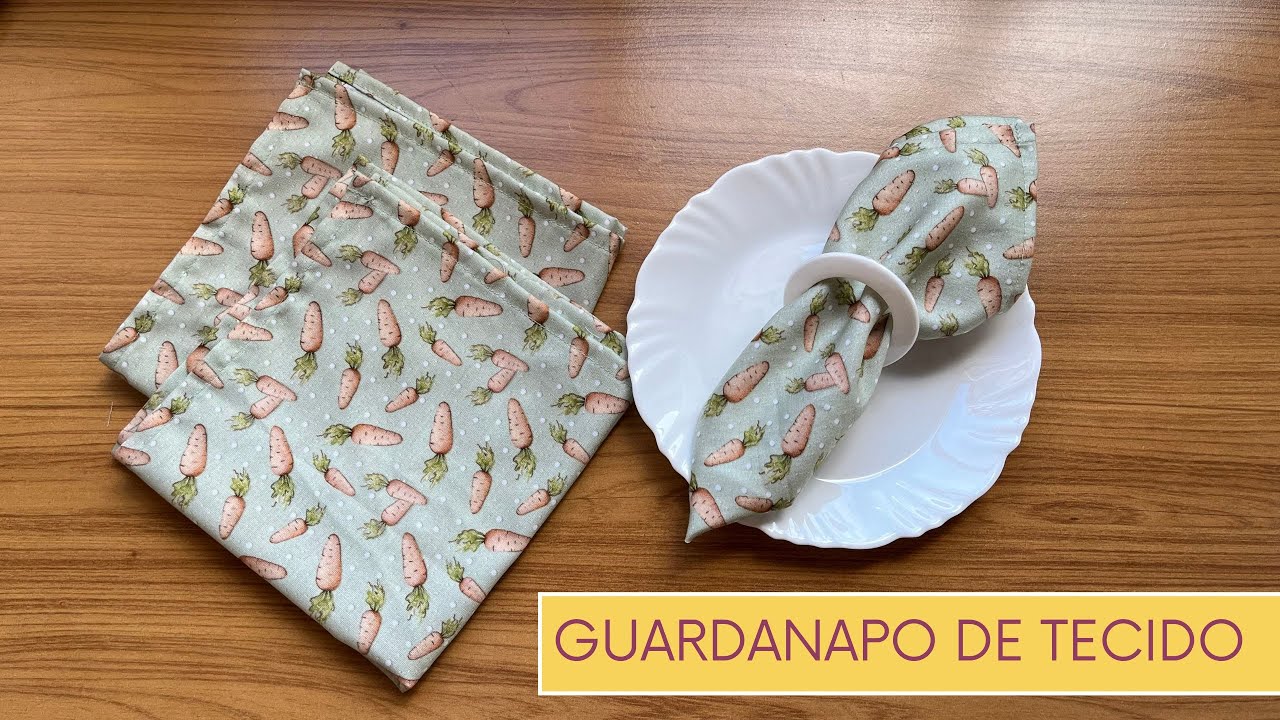 GUARDANAPO DE TECIDO COM DOBRA FÁCIL - PASSO A PASSO