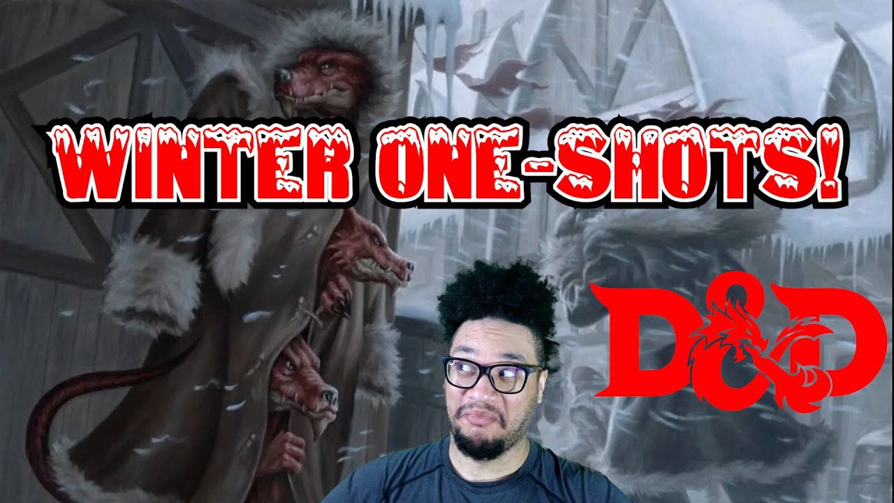 Some D&D Winter One-Shot Ideas for the Holidays!