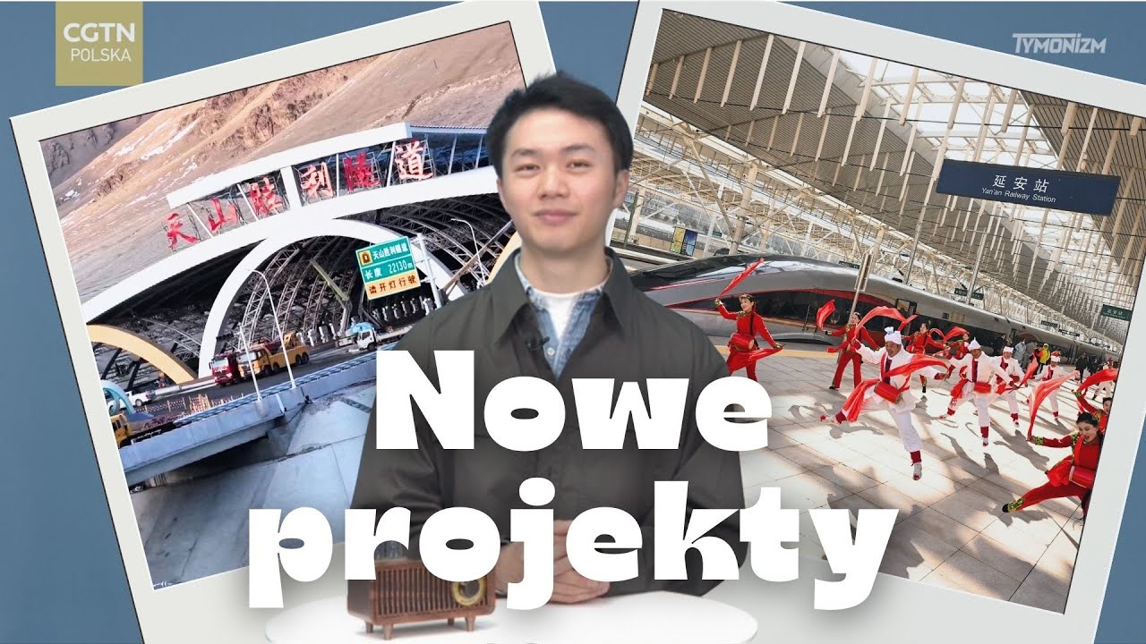 Najnowsze projekty chińskiej infrastruktury